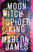 Moon Witch, Spider King