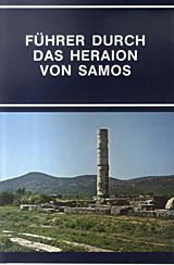 Führer durch das Hearaion von Samos