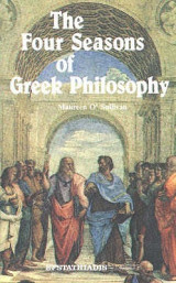 The four seasons of Greek philosophy