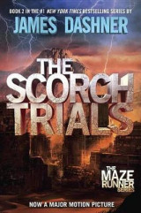 The Scorch Trials (Maze Runner, Book Two)
