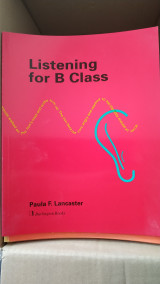 Listening for B Class