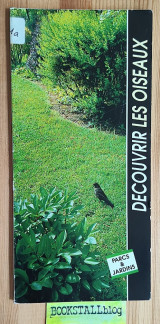 Découvrir les oiseaux. Parcs & jardins