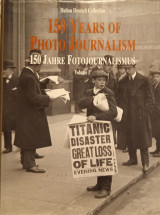 150 Years Of Photo Journalism
