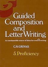 Guided Composition and Letter Writing: 5 Proficiency