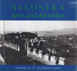 Salonika – Jews and Dervishes