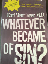 Whatever became of sin?