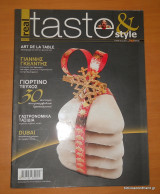 Taste & Style τεύχος 15 - Δεκέμβριος 2010 - 30 Συνταγές που μοσχοβολούν Χριστούγεννα