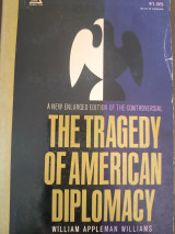 The tragedy of American diplomacy