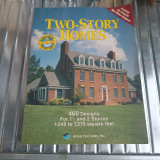 Two-Story Homes Magazine - 460 Designs - For 1 1/2 and 2 Stories 1.245 to 7.275 square feet