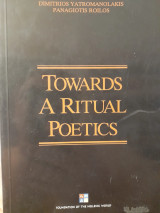 Towards a Ritual Poetics