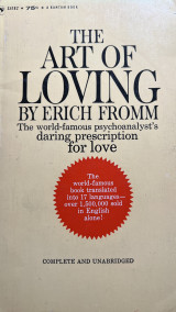 The art of loving. Fromm