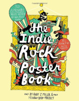 Indie Rock Poster Book: 30 Removable Prints Inspired by Indie Rock Songs