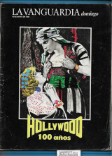 La Vanguardia domingo : Hollywood 100 anos – 10 Mayo 1987
