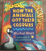 How the Animals Got Their Colours
