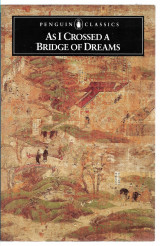 As I Crossed a Bridge of Dreams