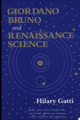 Giordano Bruno and Renaissance Science