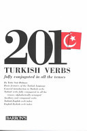 201 Turkish Verbs, Fully Conjugated in All the Tenses
