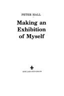 Making an Exhibition of Myself