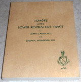 Tumors of the lower respiratory tract 1980 Darryl Carter and Joseph Eggleston