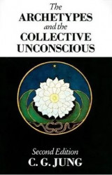 The Archetypes and the Collective Unconscius