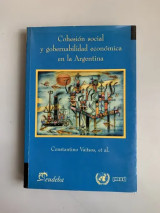 Cohesión Social Y Gobernabilidad Económica Argentina