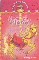 Magic Pony Carousel 5 : Flame