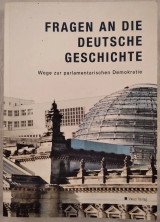 Fragen an die deutsche Geschichte