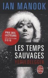 Les temps sauvages