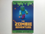 Choose Your Own Story: the Minecraft Zombie Adventure