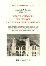 Constantinople its Legacy and Byzantine Heritage