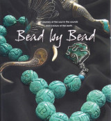 Bead By Bead (Bead by Bead, A journey of the soul into the sounds and colors of the earth)