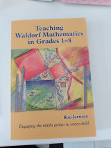 Teaching Waldorf mathematics in Grades 1-8
