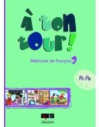 A Ton Tour 2 A1 + A2 Methode