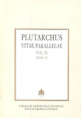 Plutarchi. vitae parallelae, vol. III, fasc. 2 (Πλουτάρχου βίοι παράλληλοι, τόμος Γ', τεύχος 2)