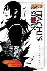 Naruto: Itachi's Story, Vol. 1: Daylight