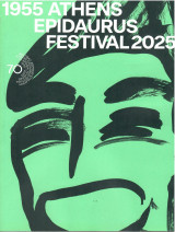 Athens Epidaurus Festival 1955-2025 Φεστιβαλ Αθηνών Επιδαύρου