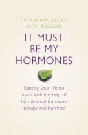It Must Be My Hormones