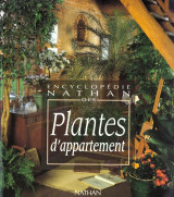 Encyclopédie Nathan des plantes d'appartement