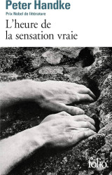 L’heure de la sensation vraie