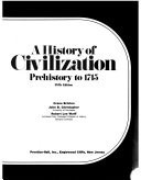 A History of Civilization: Prehistory to 1715