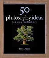 50 Philosophy Ideas You Really