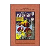 Tales to Astonish, Vol. 1 ,Nos 1-10, Atlas Era, Marvel Masteworks