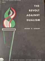 The Revolt Against Dualism