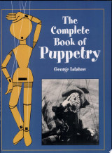 The Complete Book of Puppetry
