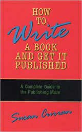 How to Write a Book and Get it Published