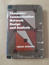 Computer-Communication Network Design and Analysis