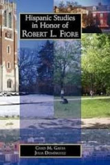 Hispanic Studies in Honor of Robert L. Fiore