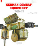 German Combat Equipment 1939-45