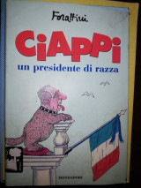 Ciappi, Un presidente di razza