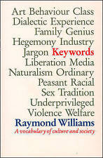 Keywords: A Vocabulary of Culture and Society